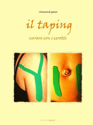 cover image of Il Taping. Curare con i cerotti